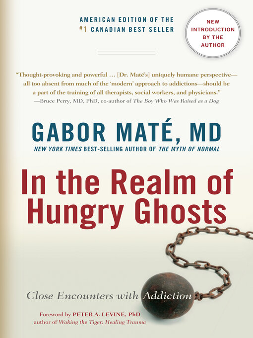 Title details for In the Realm of Hungry Ghosts by Gabor Maté, MD - Wait list